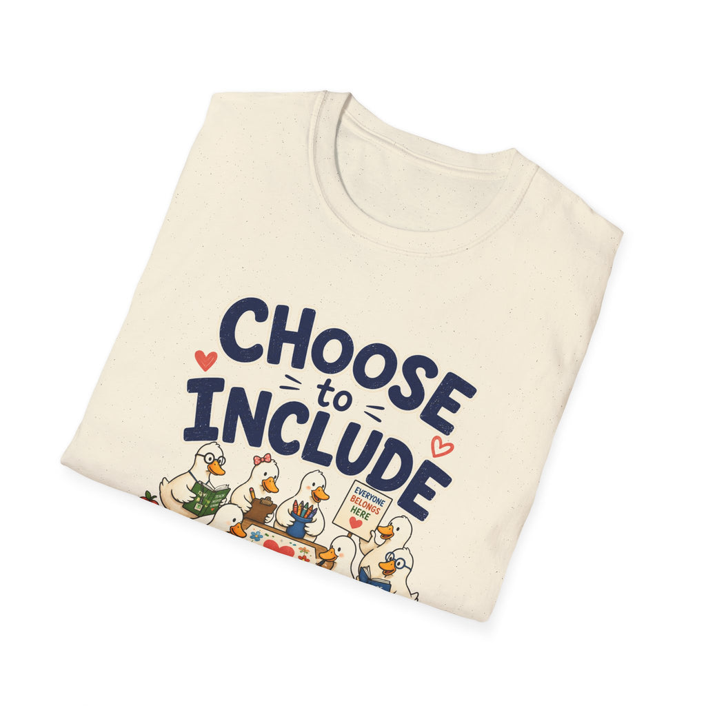 Choose To Include T-shirt