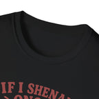 Funny Shenanigan T-shirt