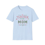 Teacher Mom T-shirt