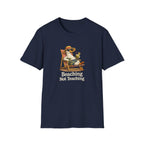 Beaching Not Teaching T-shirt