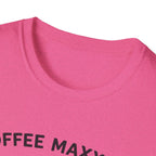 Coffee Maxxing T-shirt