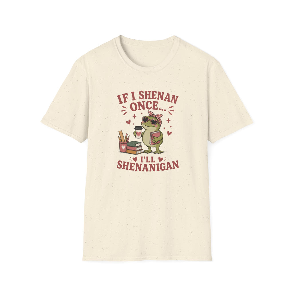 Funny Shenanigan T-shirt