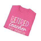 Retired Teacher T-shirt