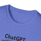 AI Can't Handle T-shirt