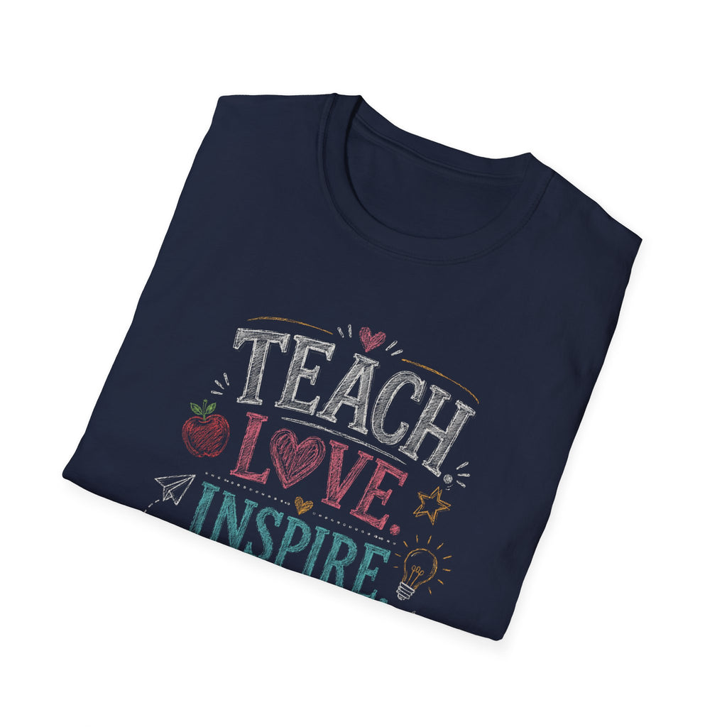 Teach Love Inspire T-shirt