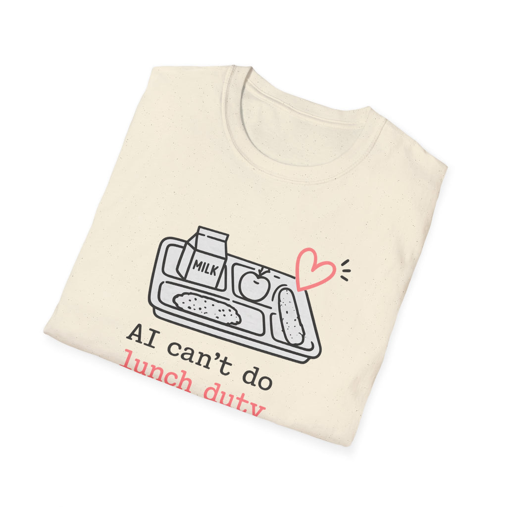 AI Lunch Duty T-shirt