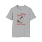 Funny Shenanigan T-shirt