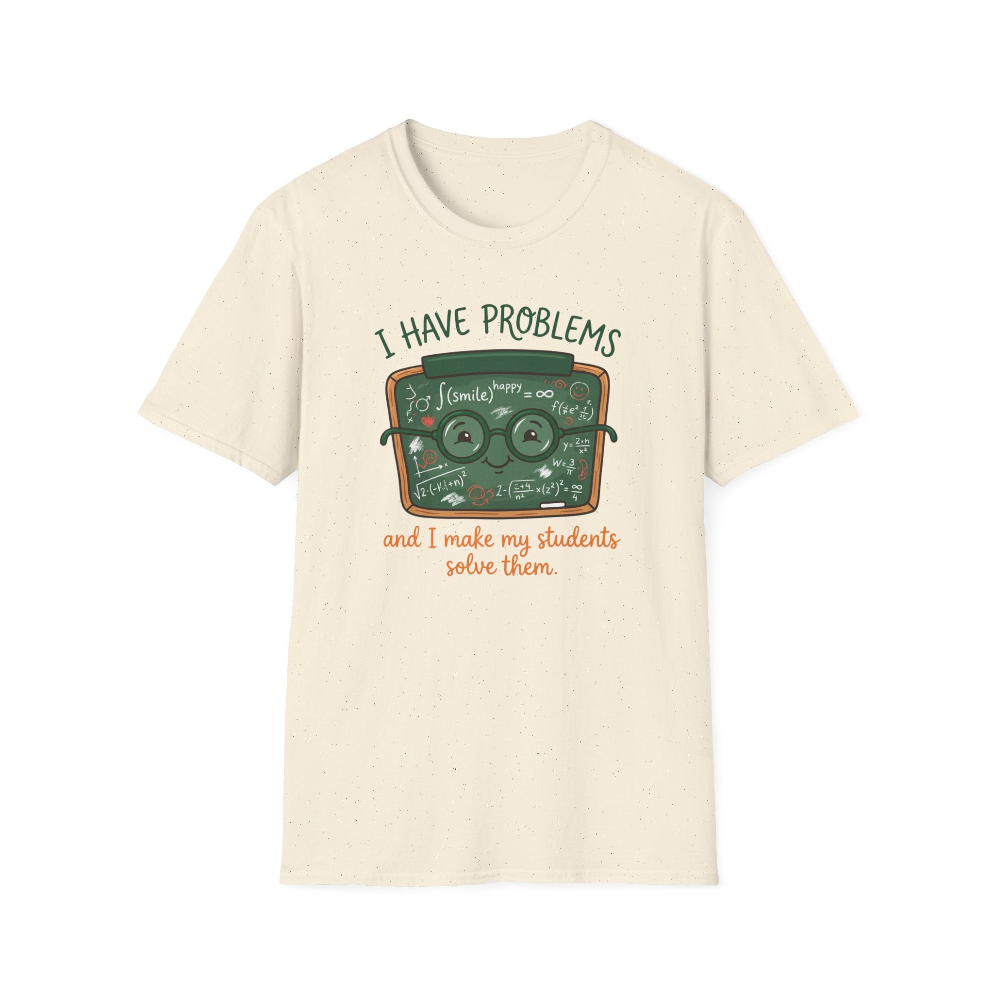 I Have Problem T-shirt