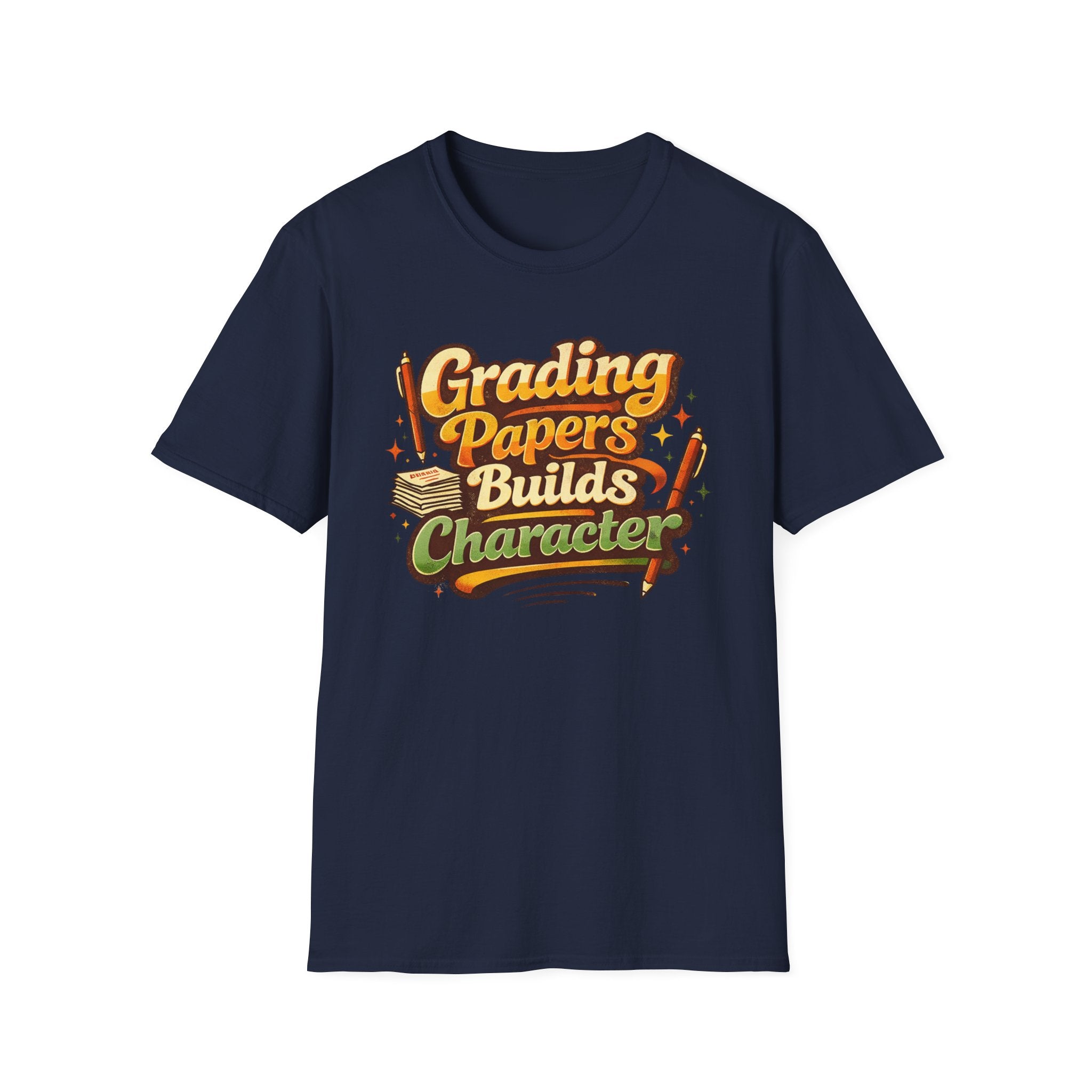 Grading Papers Builds Character T-shirt