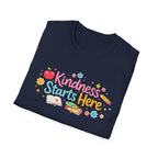 Kindness Starts Here T-shirt