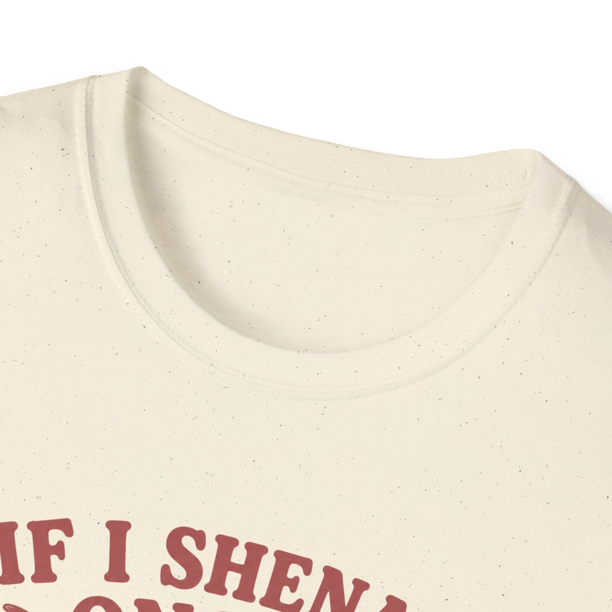 Funny Shenanigan T-shirt