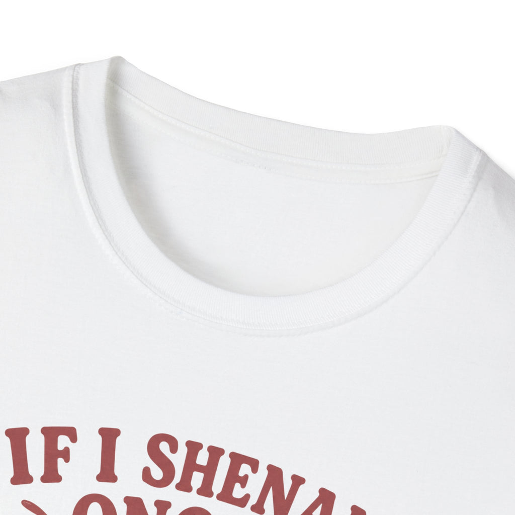 Funny Shenanigan T-shirt