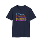 Retired Teacher T-shirt