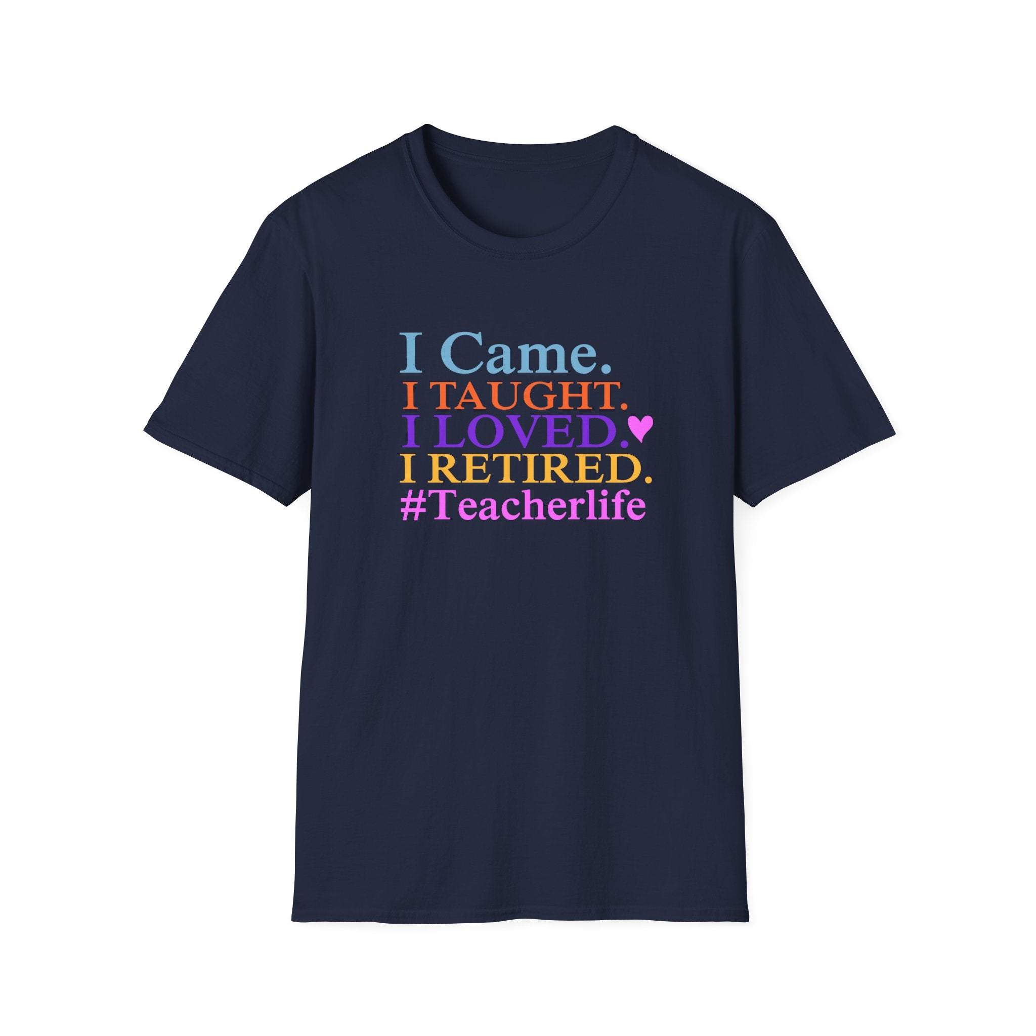 Retired Teacher T-shirt