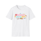 Kindness Starts Here T-shirt