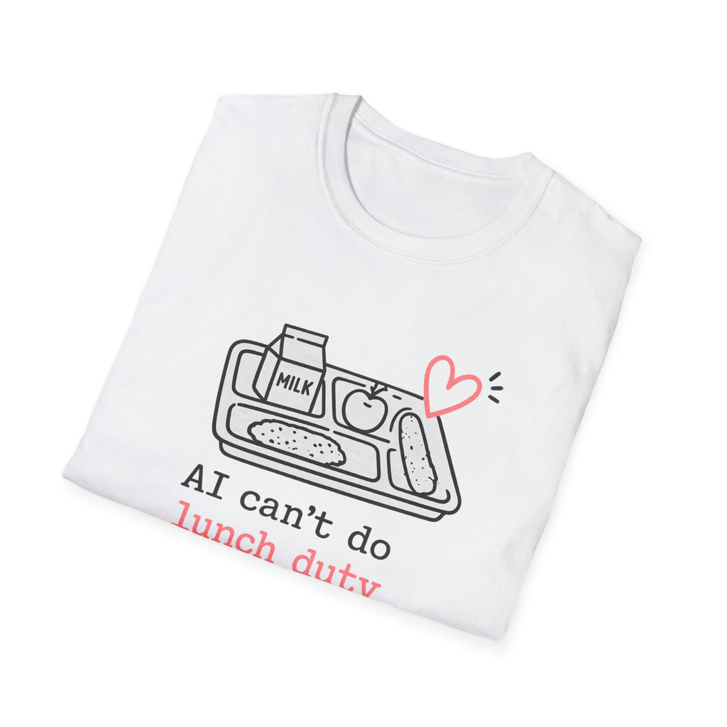 AI Lunch Duty T-shirt