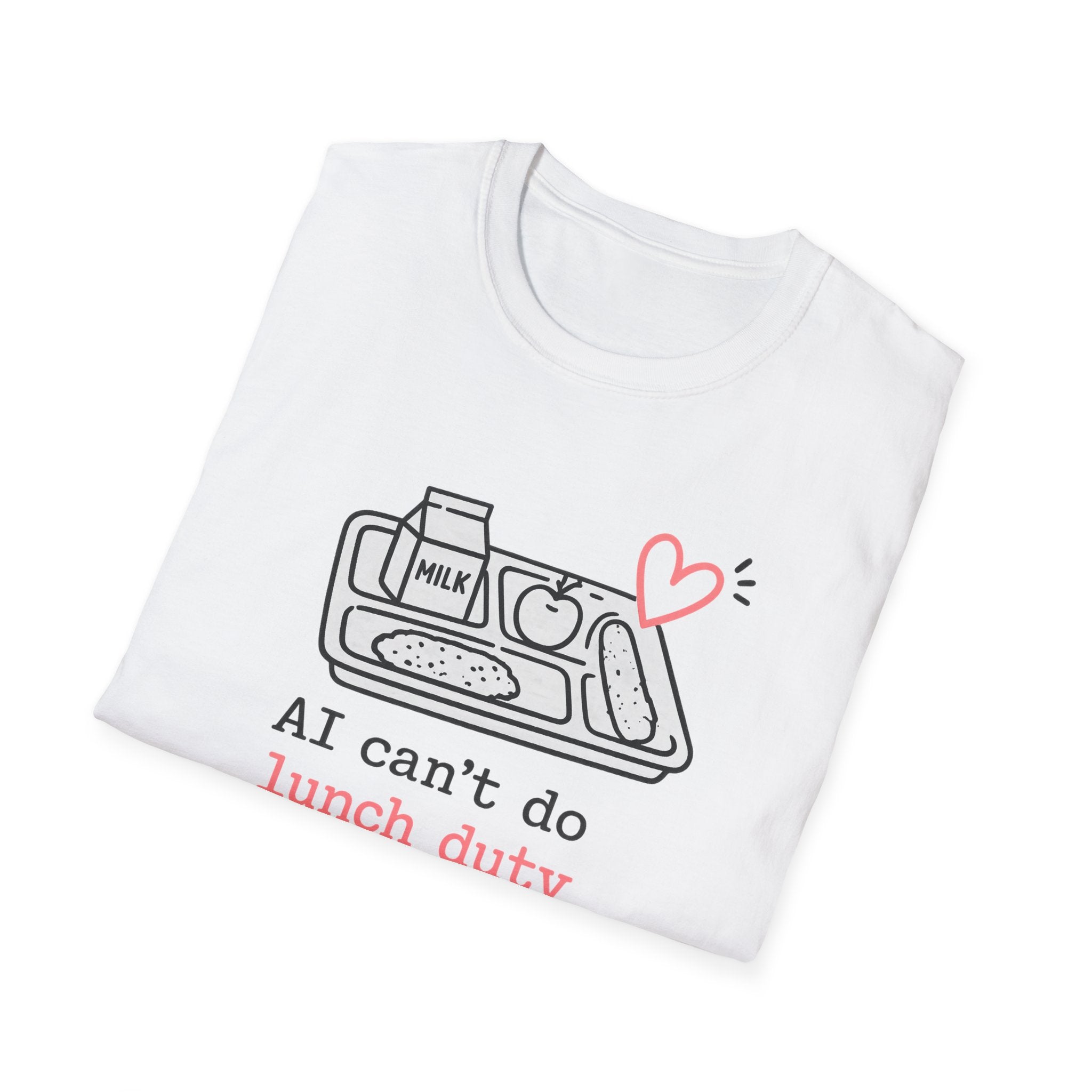 AI Lunch Duty T-shirt