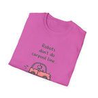 Robots Don't Do Carpool T-shirt