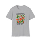 Kindergarten Is My Jam T-shirt