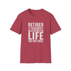 Retired Teacher T-shirt
