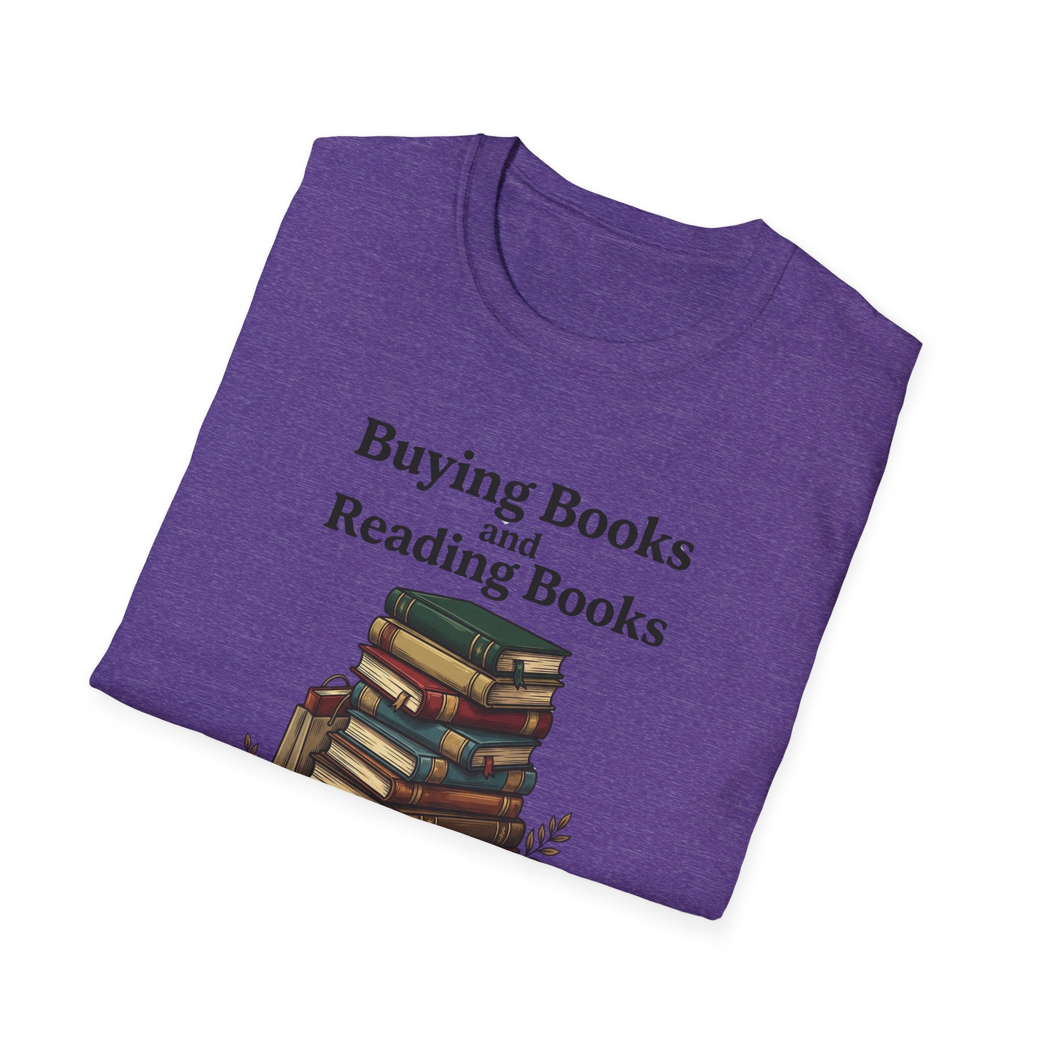 Buying vs Reading Books Hobby T-shirt