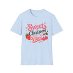 Sweet Classroom Vibes T-shirt