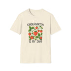 Kindergarten Is My Jam T-shirt
