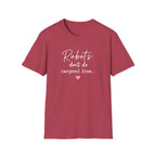 Robots Don't Do Carpool T-shirt