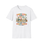 Dinosaurs Didn't Read T-shirt