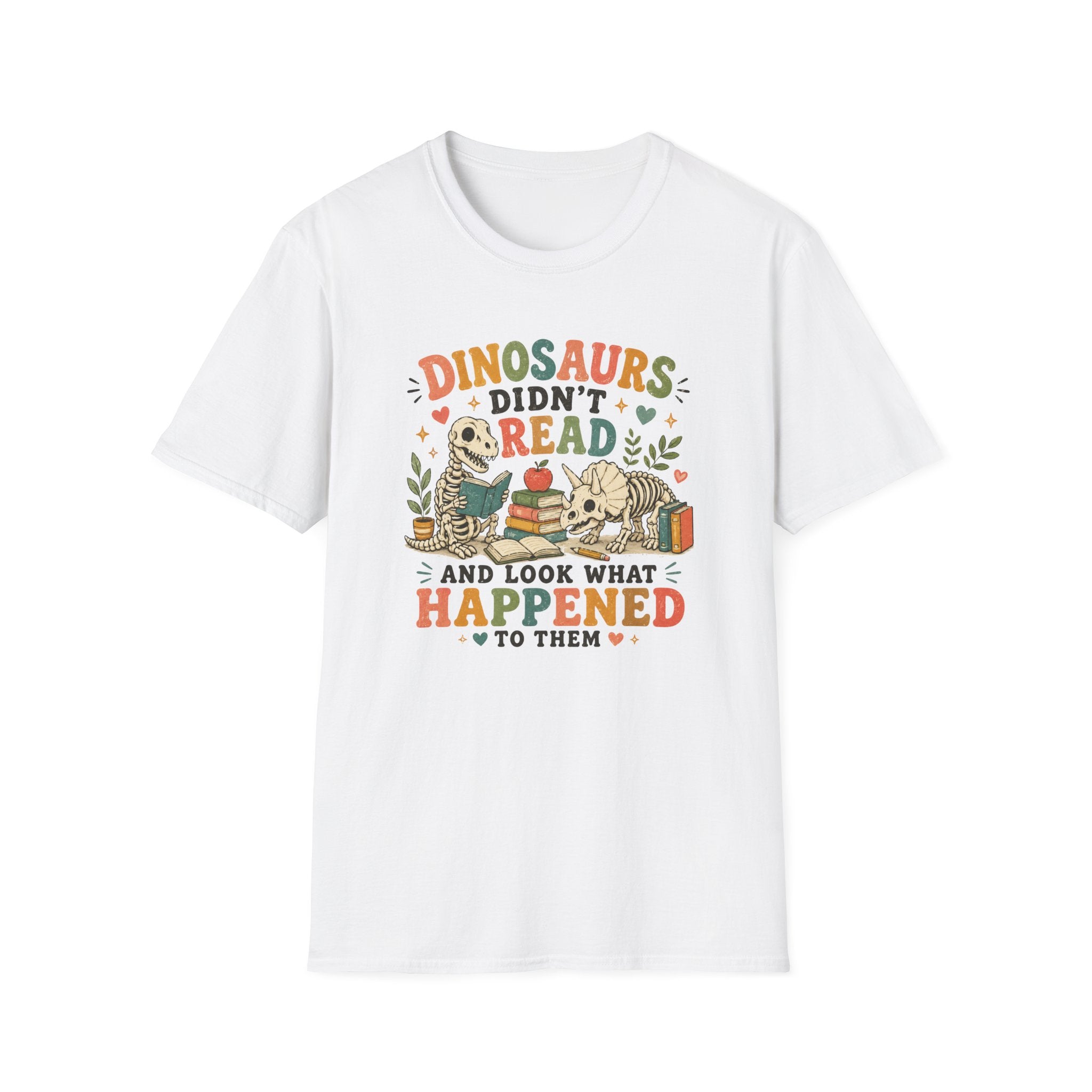 Dinosaurs Didn't Read T-shirt