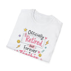Retired Teacher T-shirt