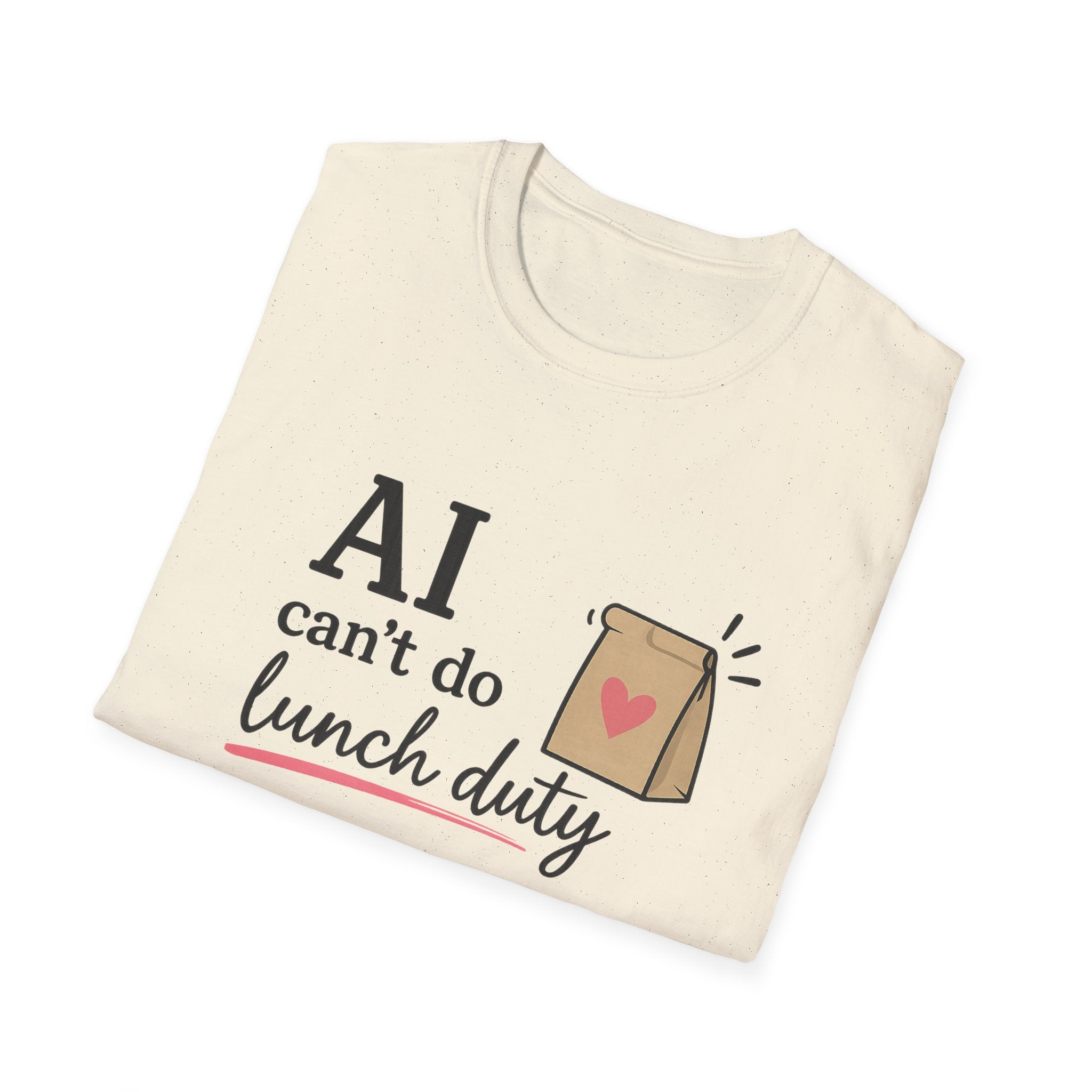 AI Lunch Duty T-shirt