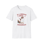 Funny Shenanigan T-shirt