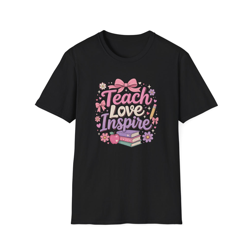 Teach Love Inspire T-shirt