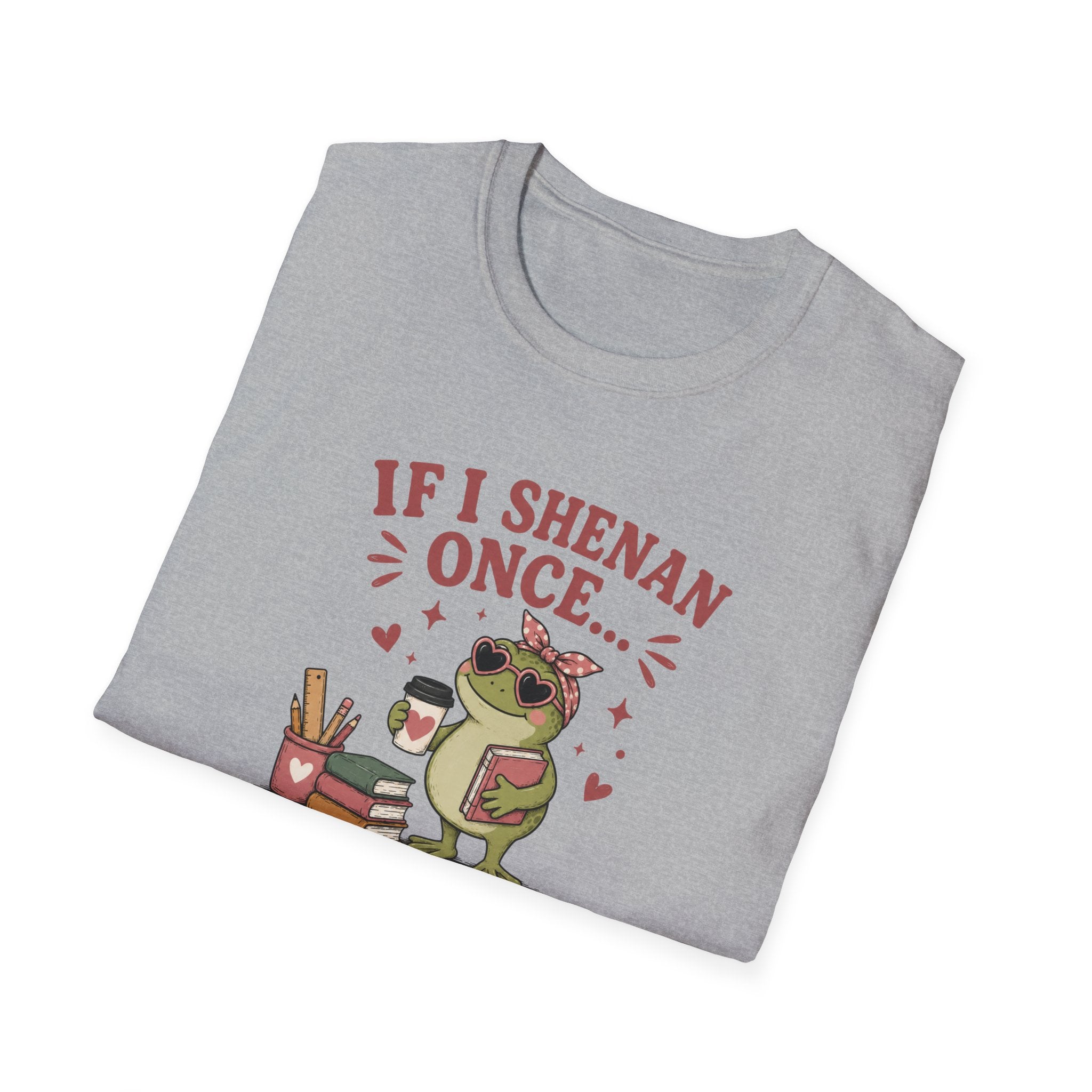 Funny Shenanigan T-shirt