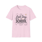 Last Day of School T-shirt