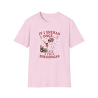 Funny Shenanigan T-shirt