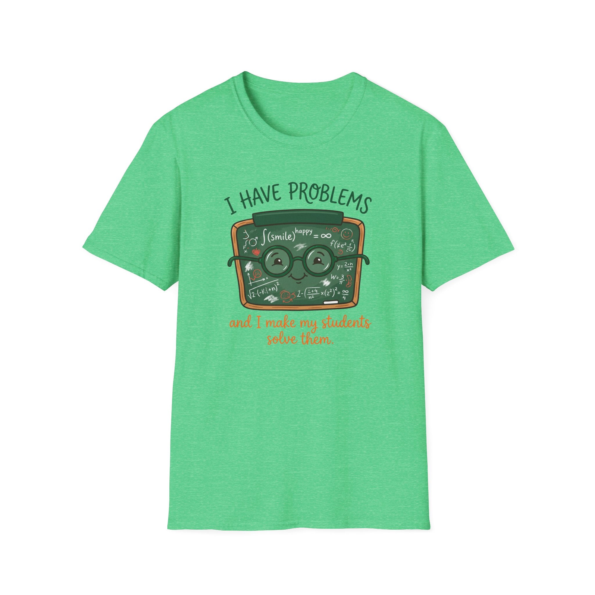 I Have Problem T-shirt