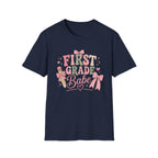 First Grade Babe T-shirt