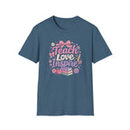 Teach Love Inspire T-shirt