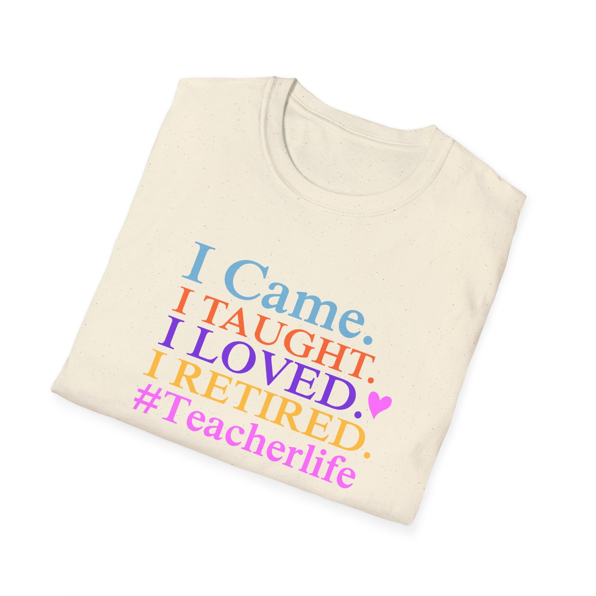 Retired Teacher T-shirt