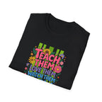 Teach Love Grow T-shirt