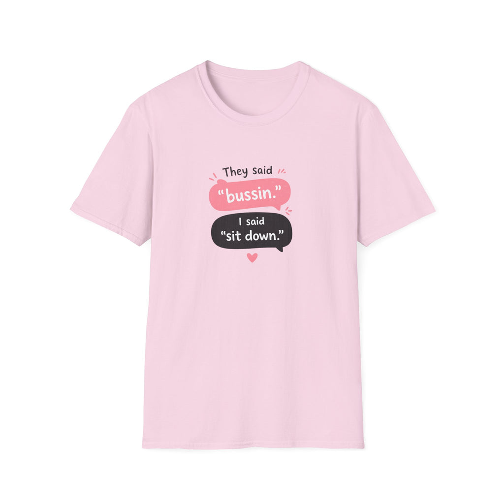 Bussin Teacher T-shirt