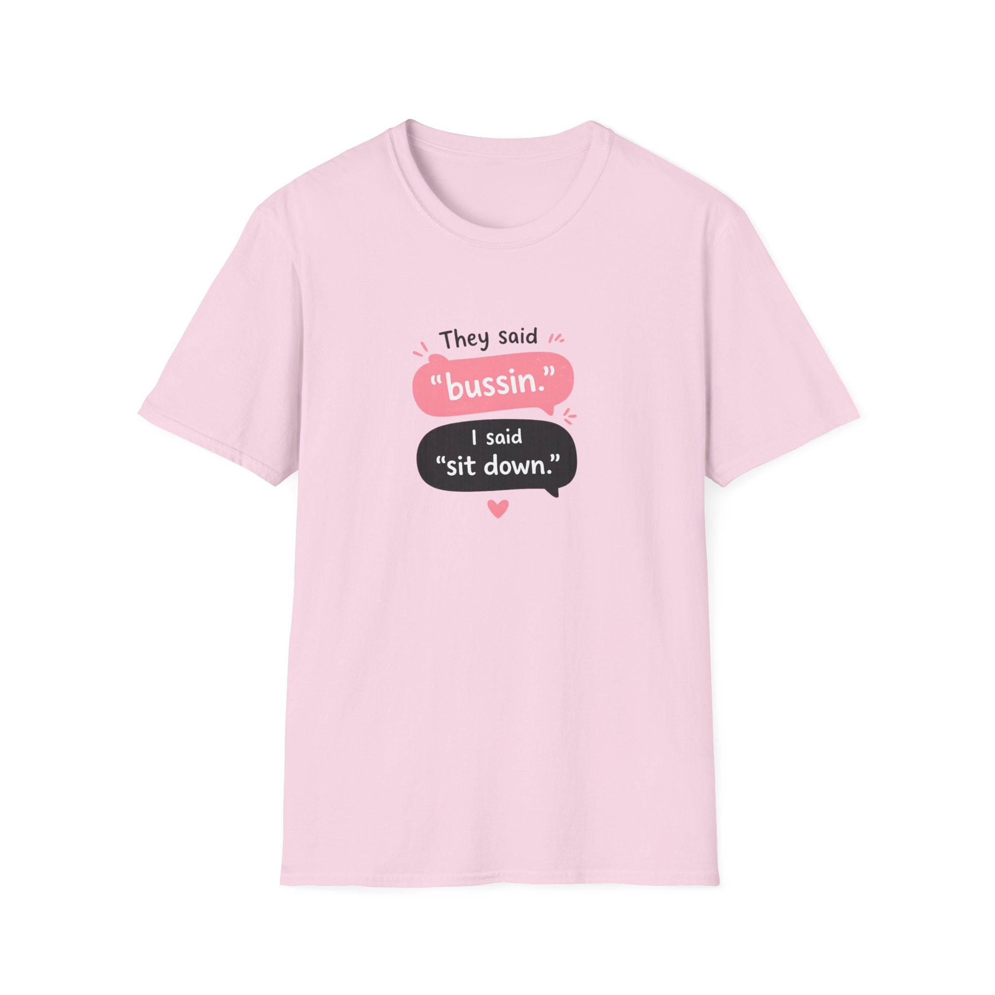 Bussin Teacher T-shirt