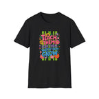 Teach Love Grow T-shirt