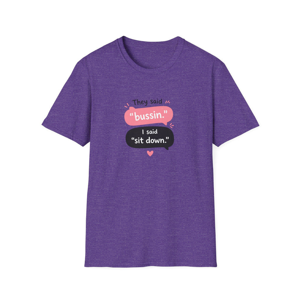 Bussin Teacher T-shirt