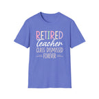 Retired Teacher T-shirt
