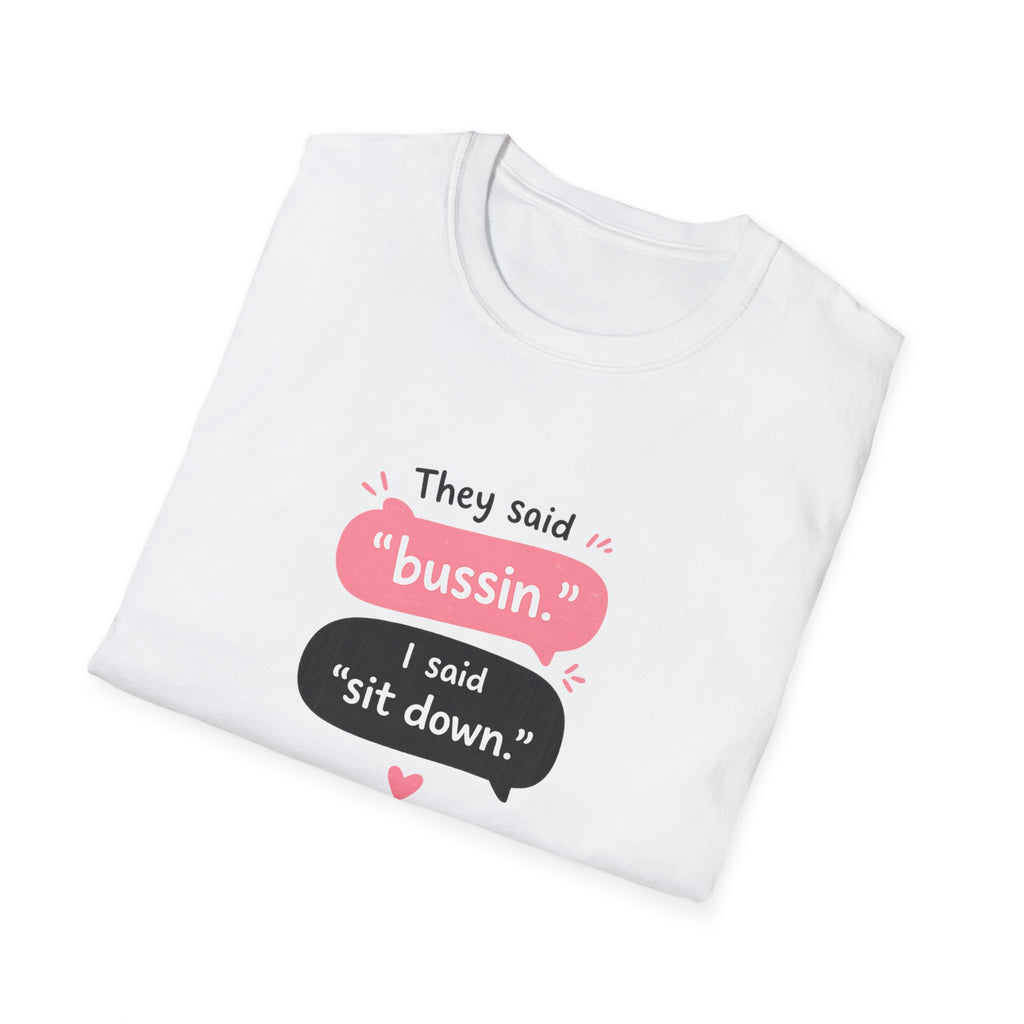 Bussin Teacher T-shirt