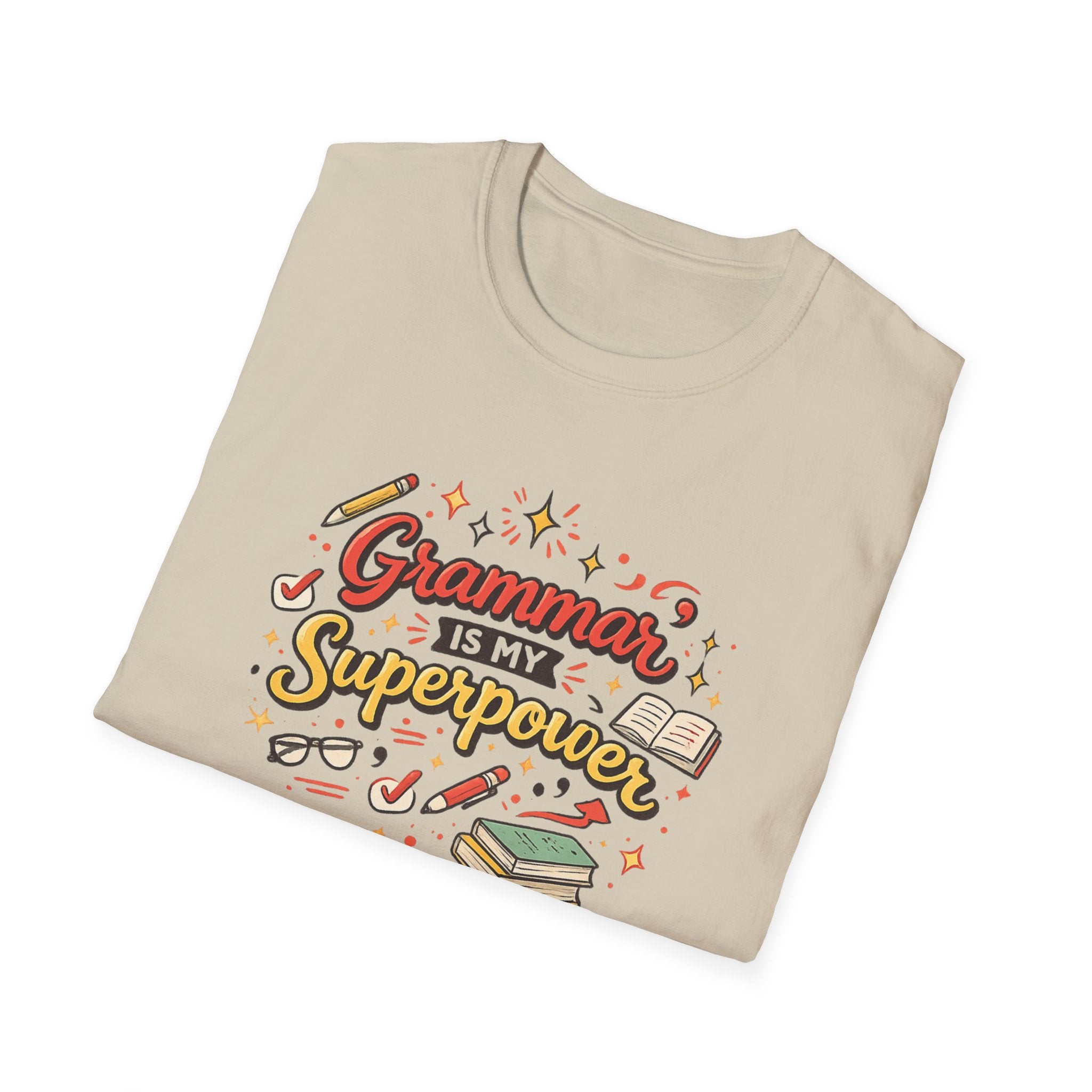 Grammar is my Superpower T-shirt