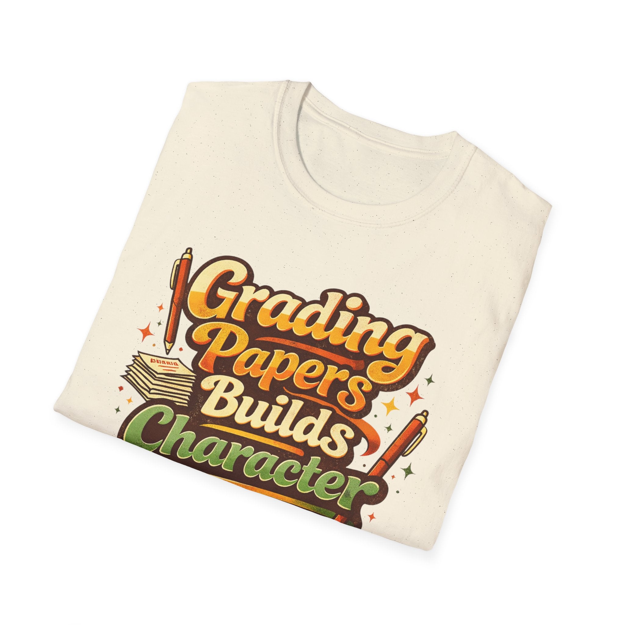 Grading Papers Builds Character T-shirt